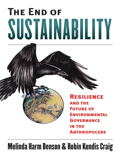 Title details for The End of Sustainability by Melinda Harm Benson - Available